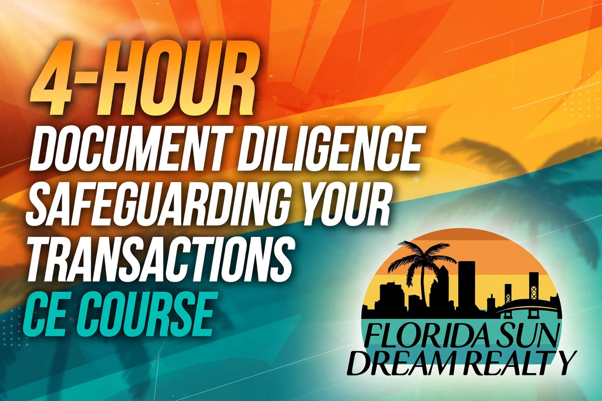 Document Diligence: Safeguarding Your Transactions CE Course
