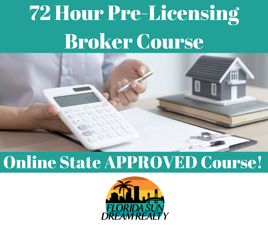 72-Hr. Florida Broker Real Estate License Course