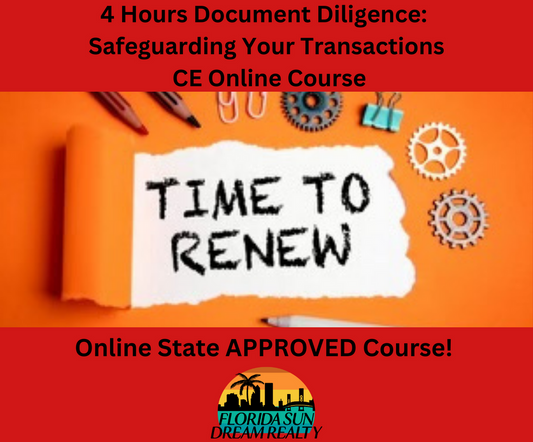 Document Diligence: Safeguarding Your Transactions CE Course